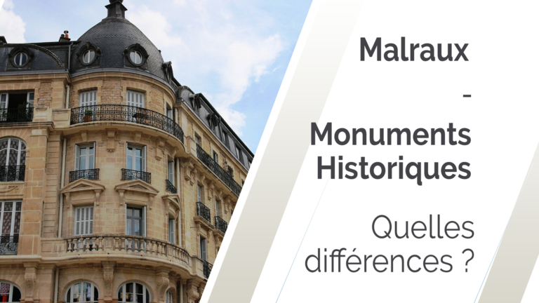 les-différences-entre-loi-malraux-et-loi-monuments-historiques-en-2021